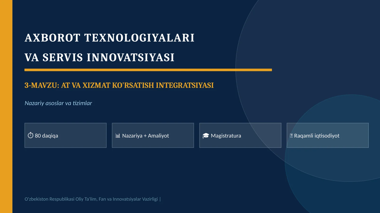 AXBOROT TEXNOLOGIYALARI VA SERVIS INNOVATSIYASI