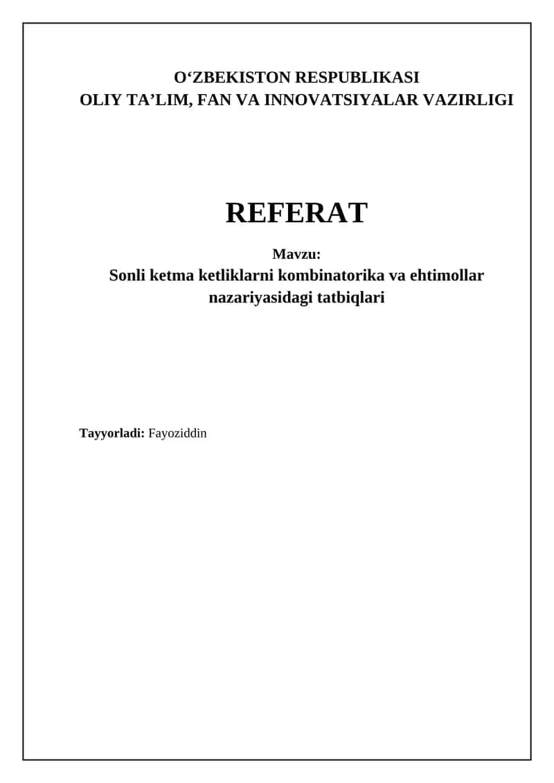 Sonli ketma ketliklarni kombinatorika va ehtimollar nazariyasidagi tatbiqlari