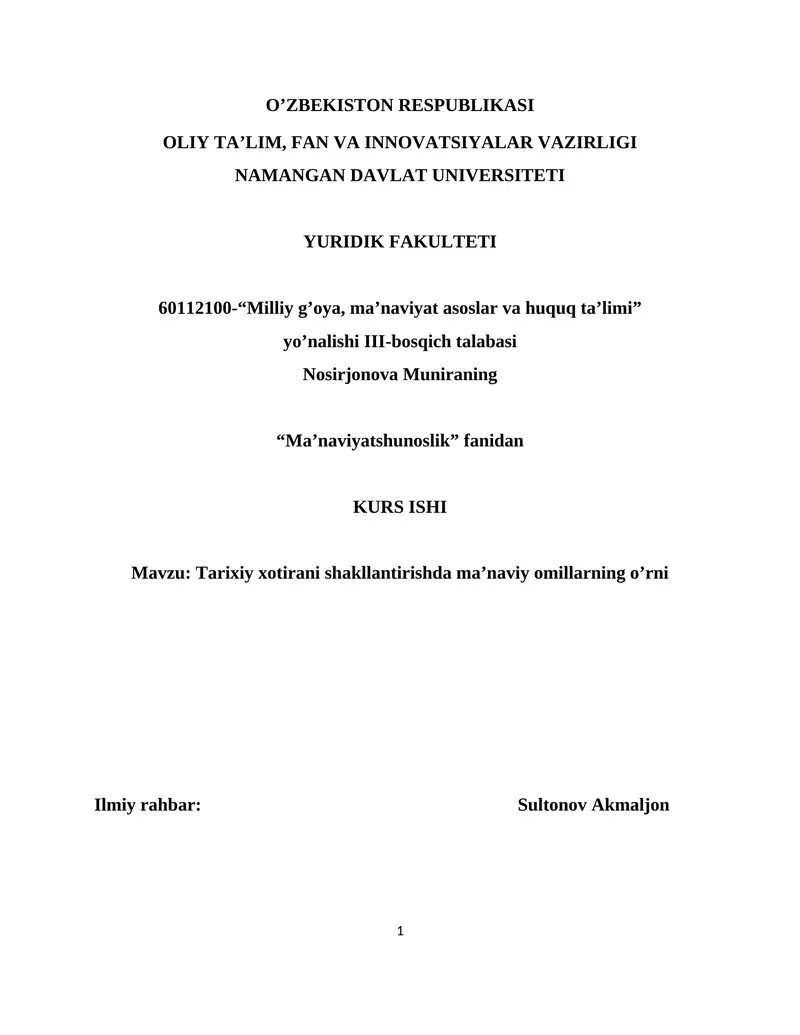 Tarixiy xotirani shakllantirishda ma’naviy omillarning o’rni