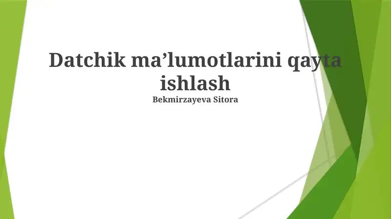 Datchik maʼlumotlarini qayta ishlash