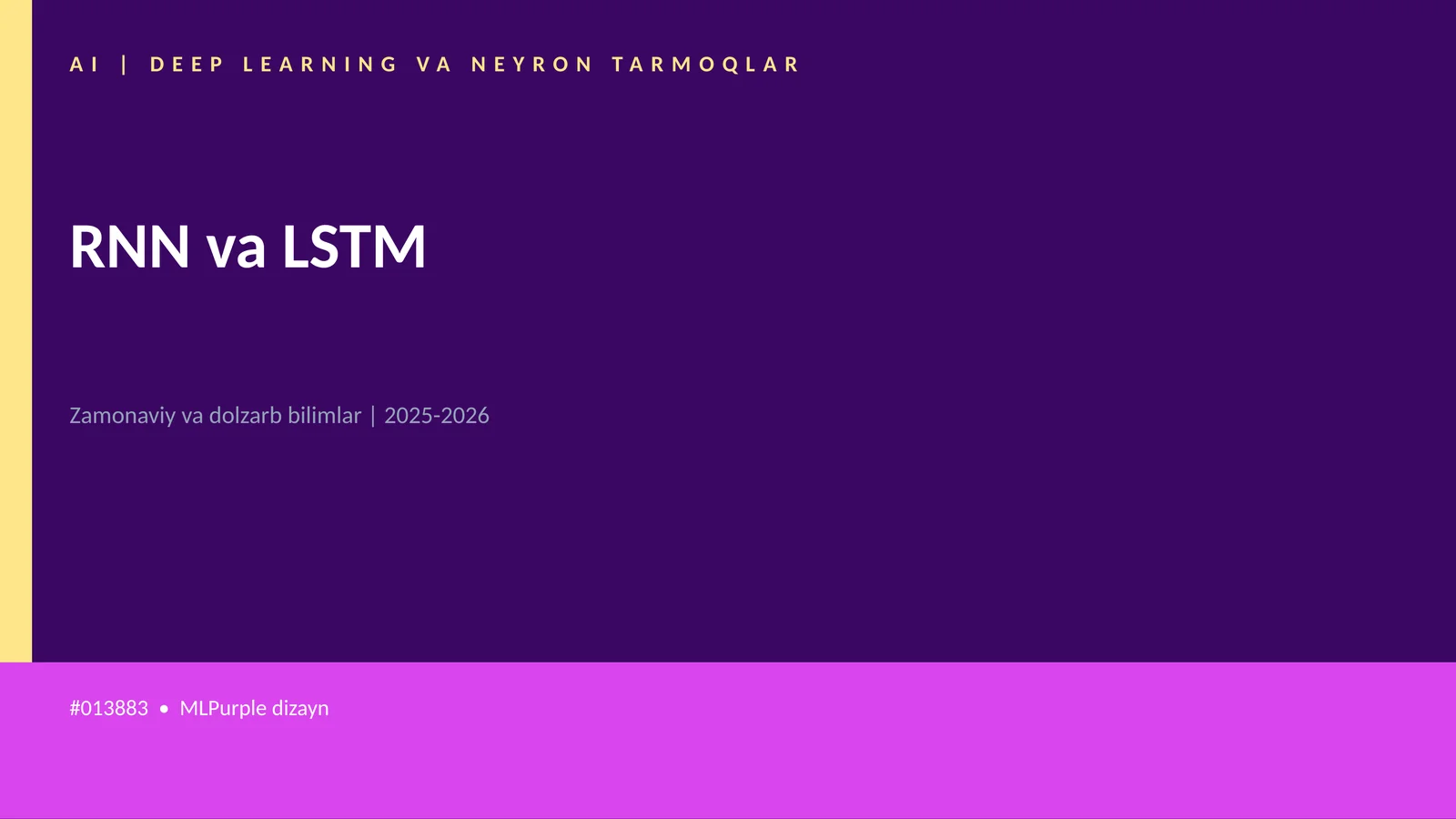 AI | DEEP LEARNING VA NEYRON TARMOQLAR