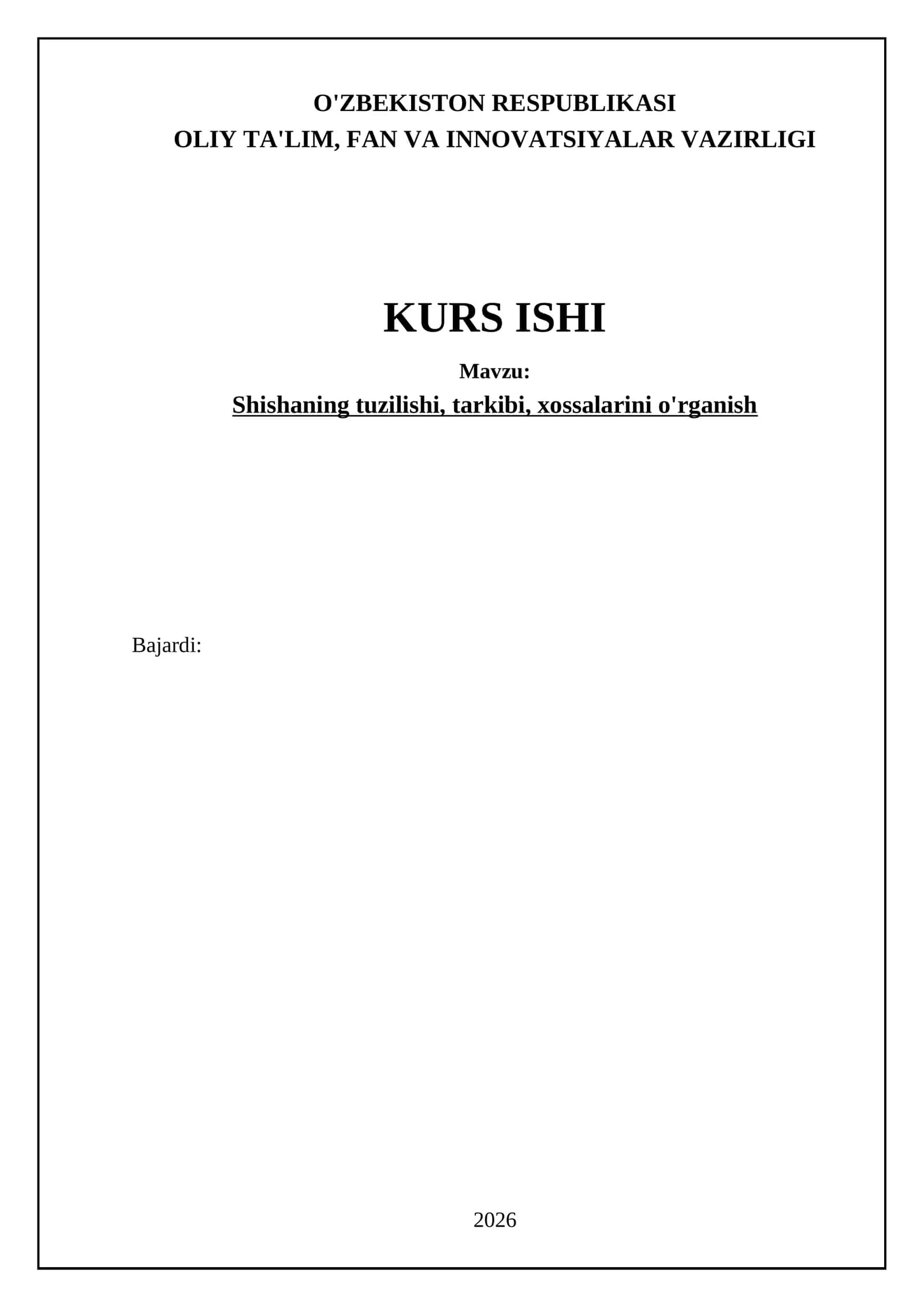 Shishaning Tuzilishi va Tarkibi