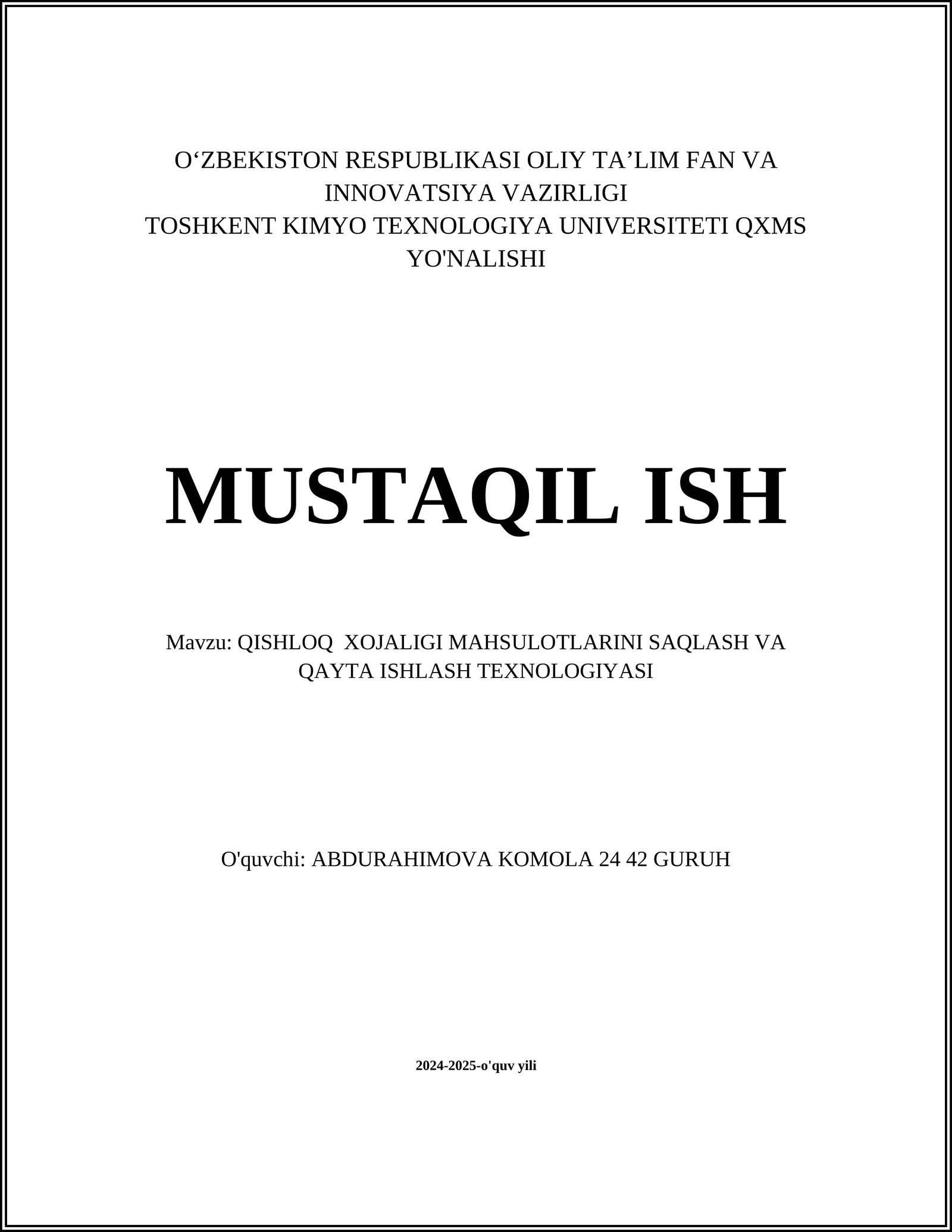 QISHLOQ XOJALIGI MAHSULOTLARINI SAQLASH VA QAYTA ISHLASH TEXNOLOGIYASI