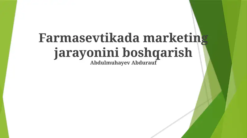 Farmasevtikada marketing jarayonini boshqarish