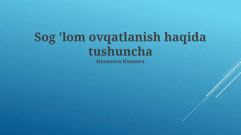 Sog'lom Ovqatlanish