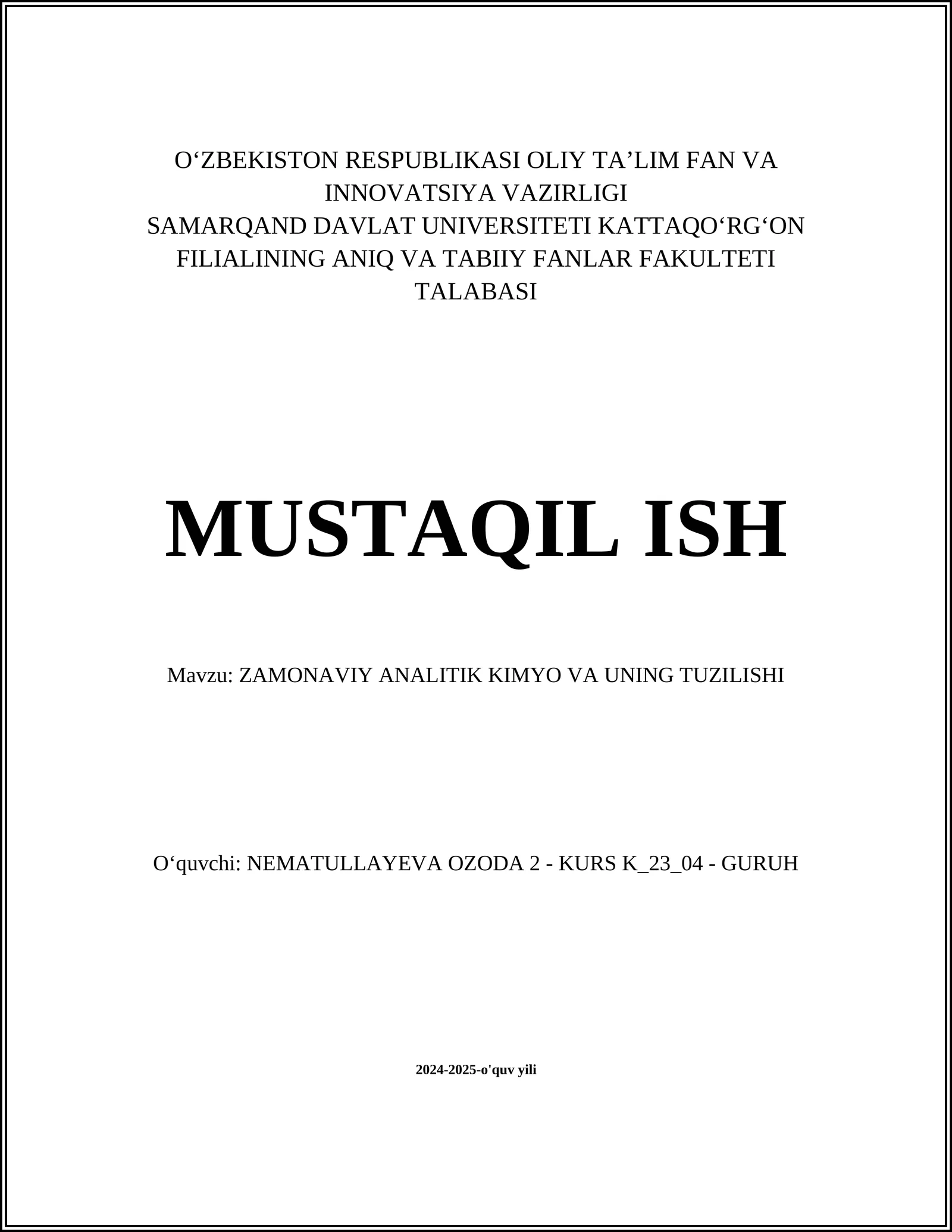 ZAMONAVIY ANALITIK KIMYO VA UNING TUZILISHI