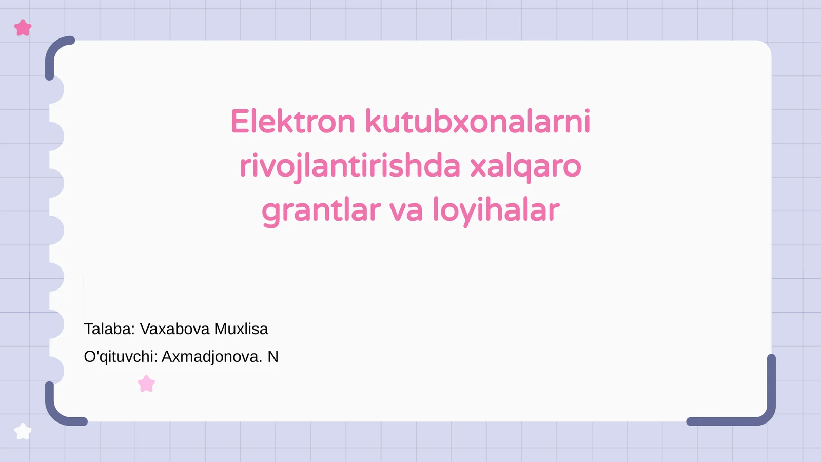 Elektron kutubxonalarni rivojlantirishda xalqaro grantlar va loyihalar