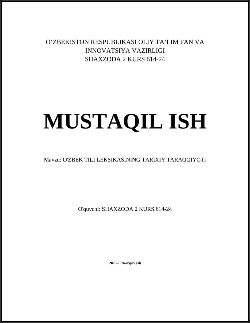 O'ZBEK TILI LEKSIKASINING TARIXIY TARAQQIYOTI