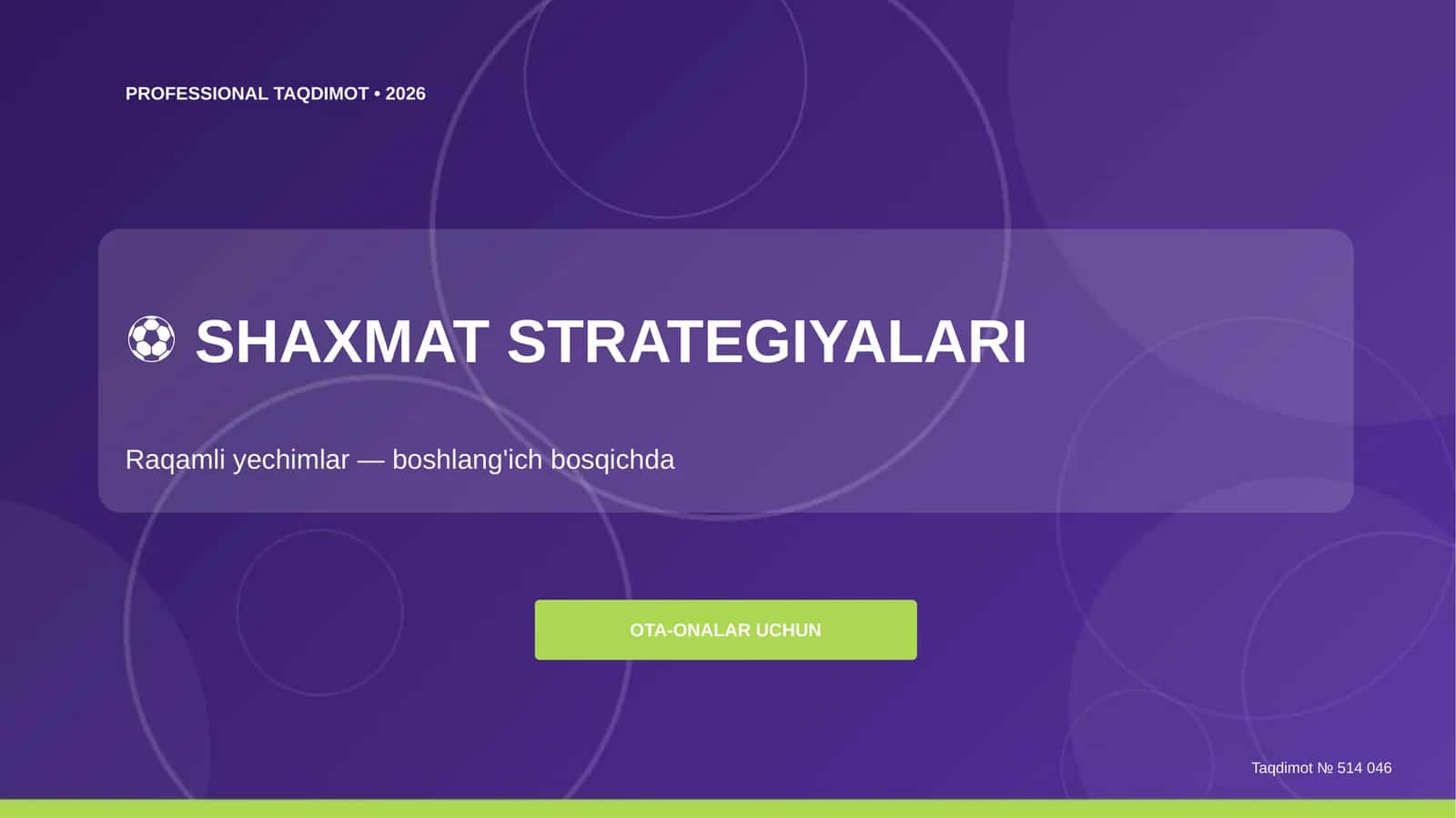 SHAXMAT STRATEGIYALARI: RAQAMLI YECHIMLAR