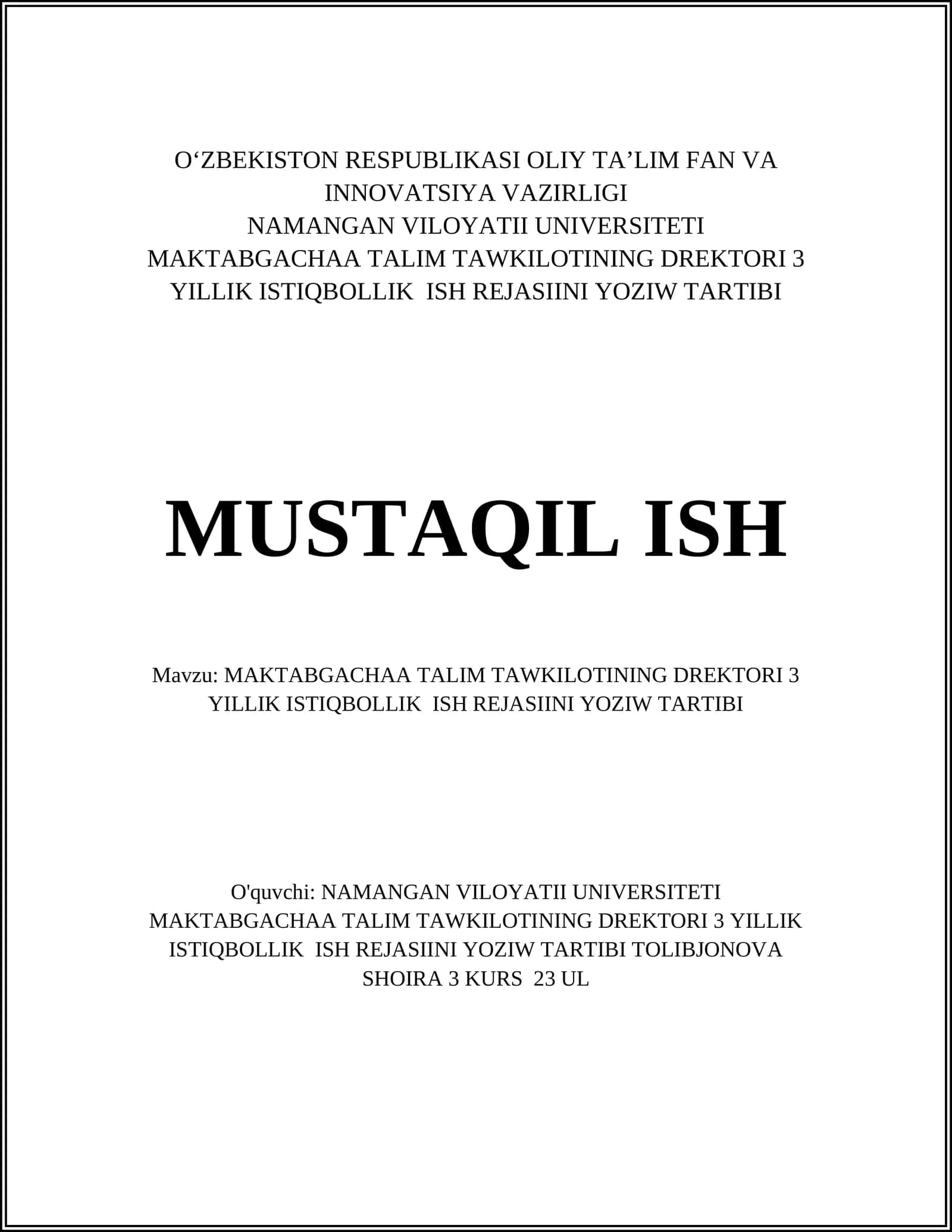 MAKTABGACHAA TALIM TAWKILOTINING DREKTORI 3 YILLIK ISTIQBOLLIK ISH REJASIINI YOZIW TARTIBI