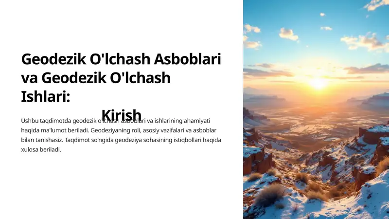 Geodezik O'lchash Asboblari va Geodezik O'lchash Ishlari