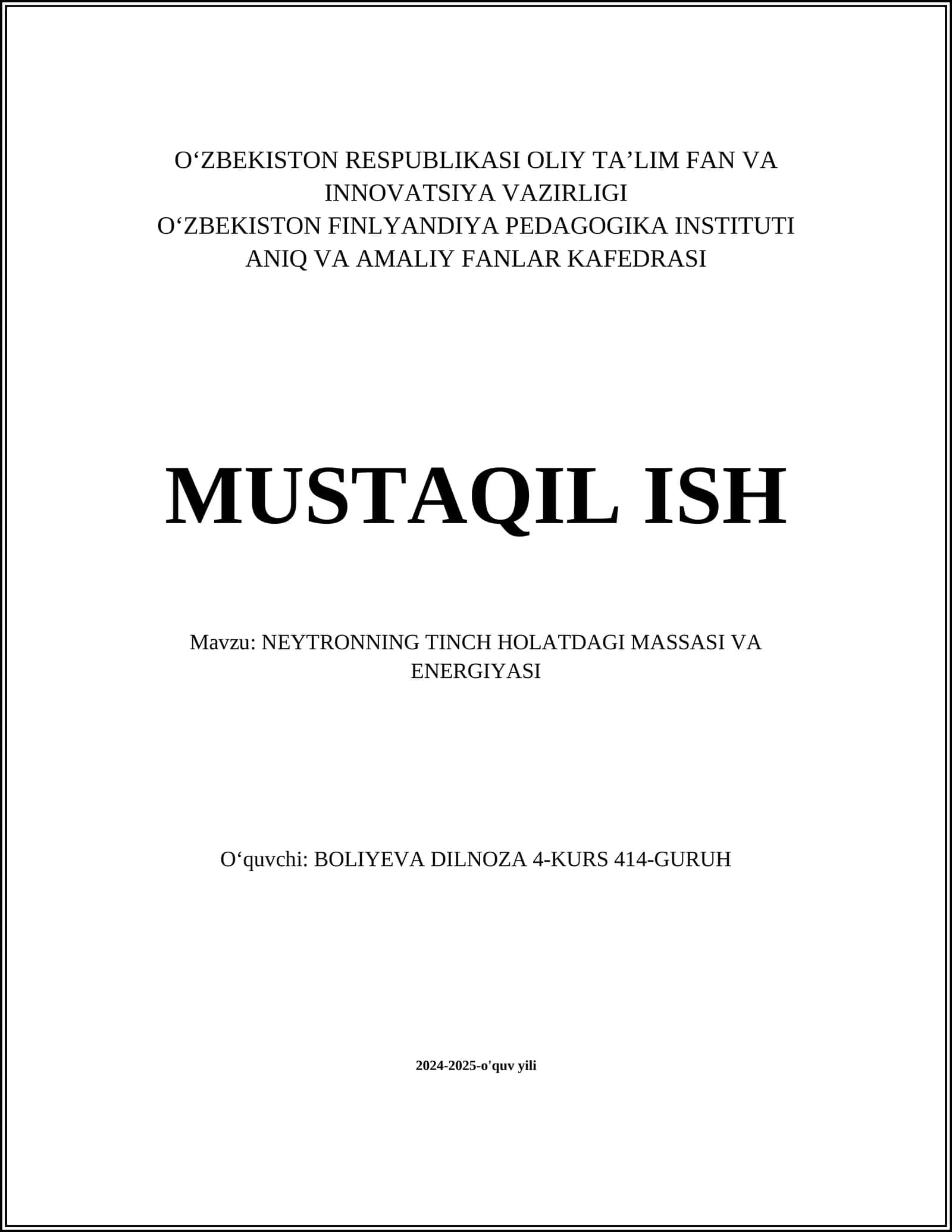 NEYTRONNING TINCH HOLATDAGI MASSASI VA ENERGIYASI