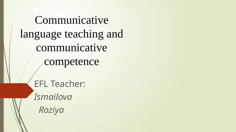 Communicative Language Teaching and Communicative Competence
