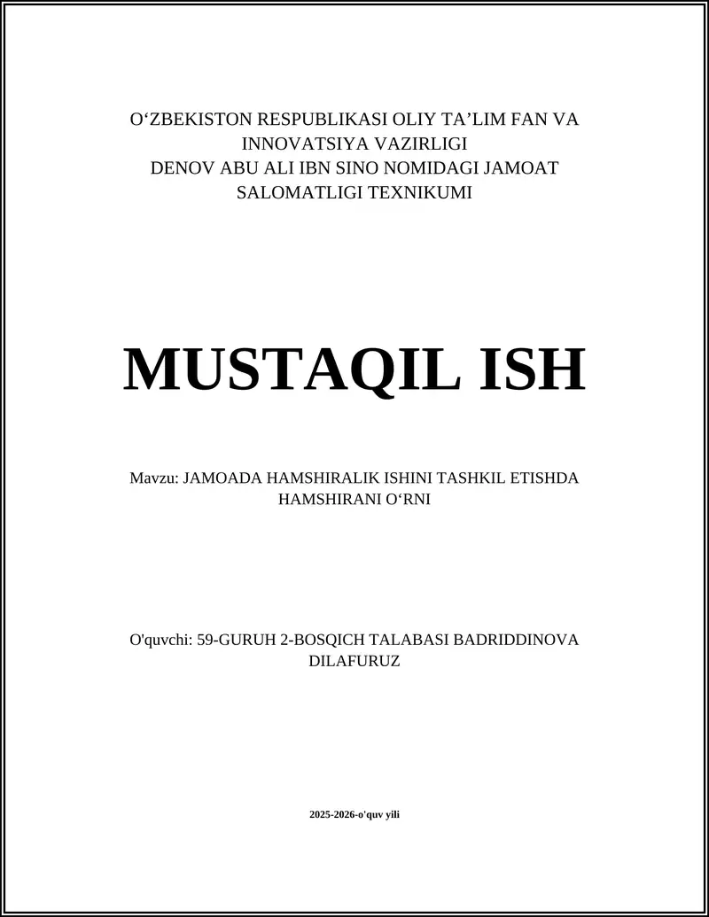 JAMOADA HAMSHIRALIK ISHINI TASHKIL ETISHDA HAMSHIRANI OʻRNI
