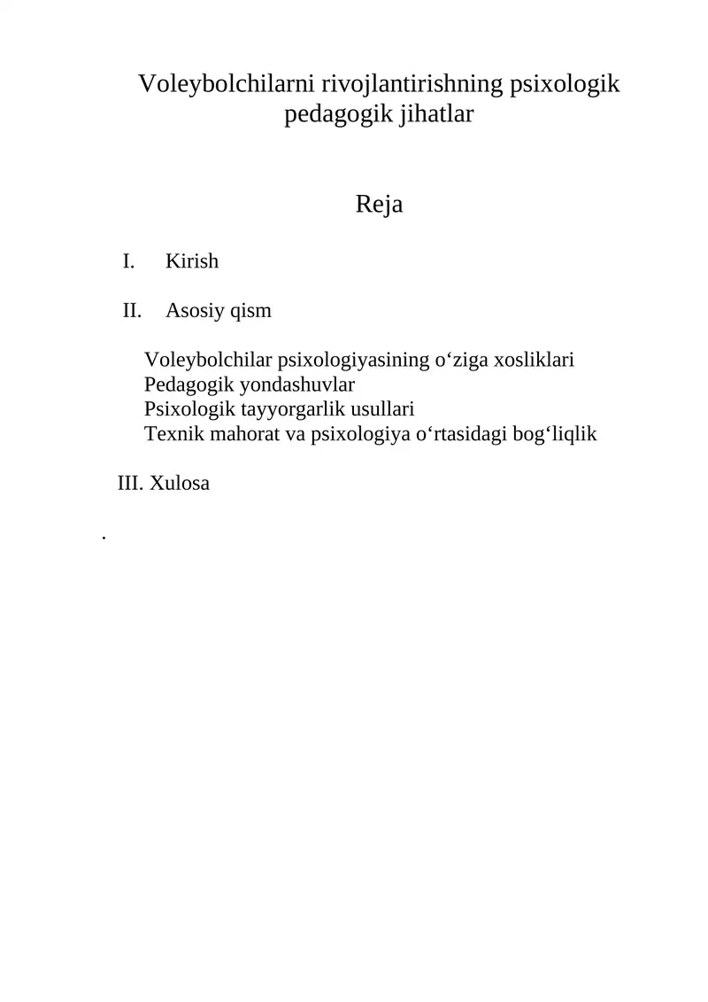 Voleybolchilarni rivojlantirishning psixologik pedagogik jihatlar