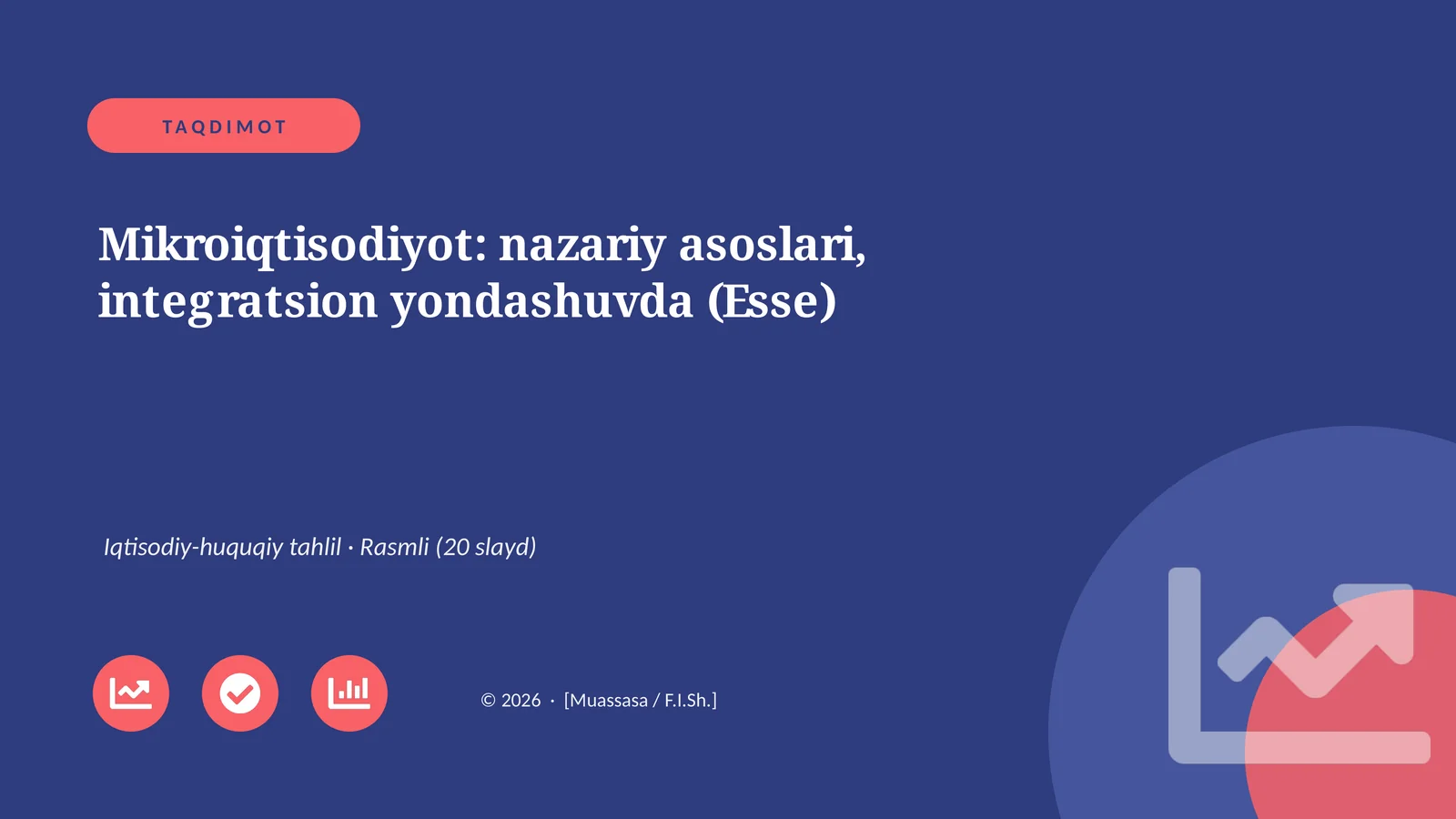 Mikroiqtisodiyot: nazariy asoslari, integratsion yondashuvda (Esse)