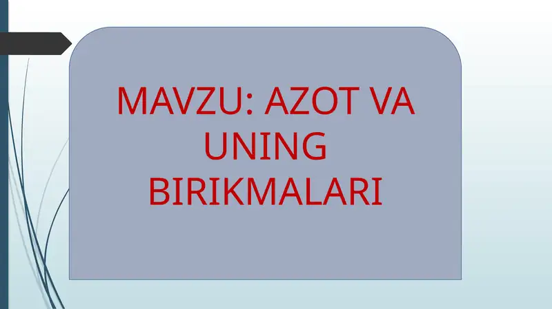 AZOT VA UNING BIRIKMALARI