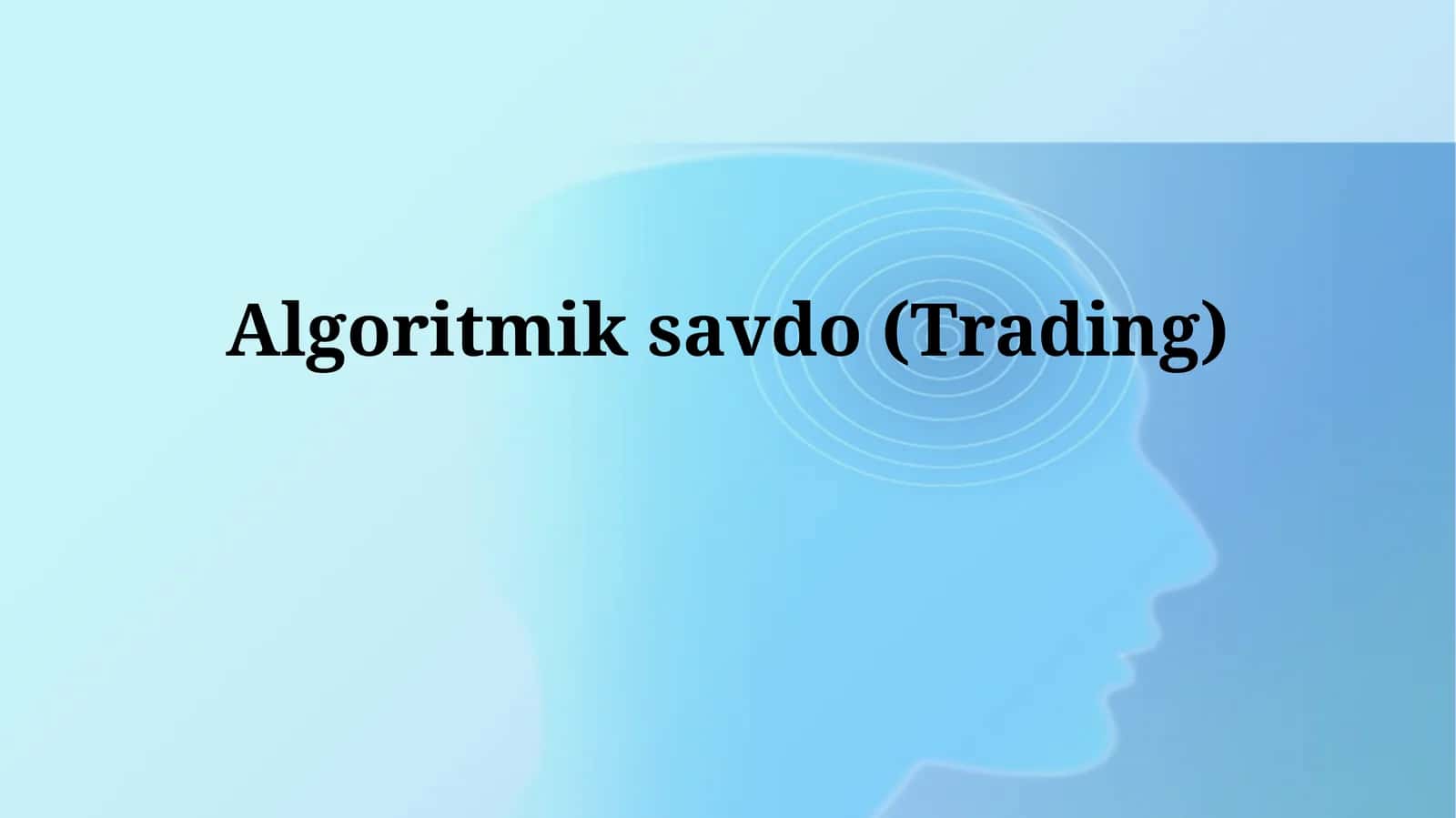 Algoritmik savdo (Trading)