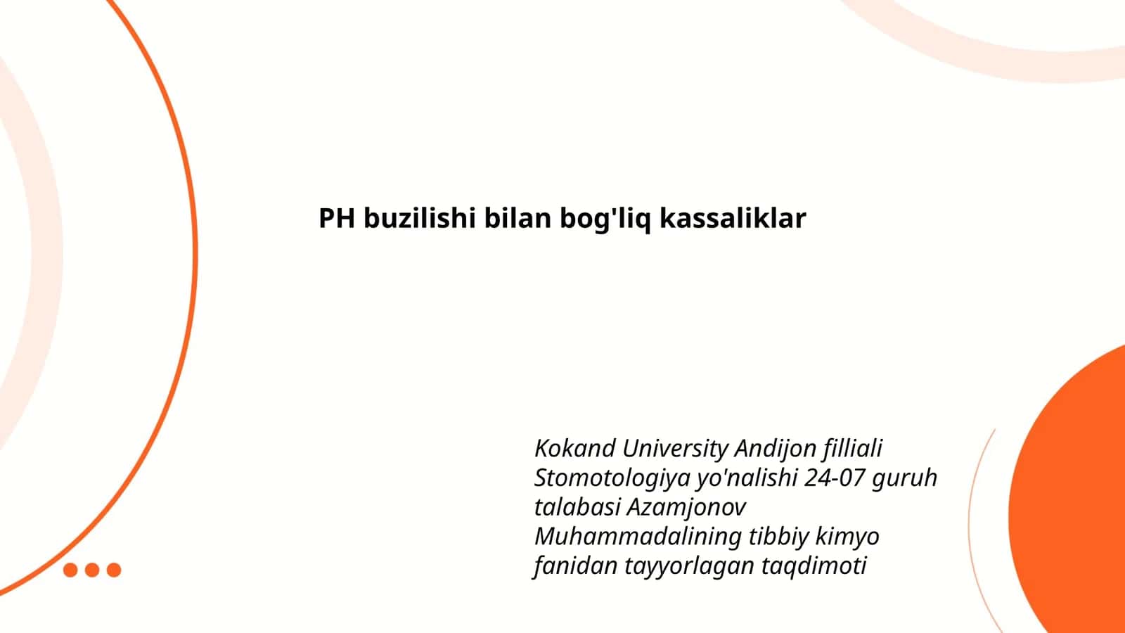 Azamjonov Muhammadalining tibbiy kimyo fanidan tayyorlagan taqdimoti