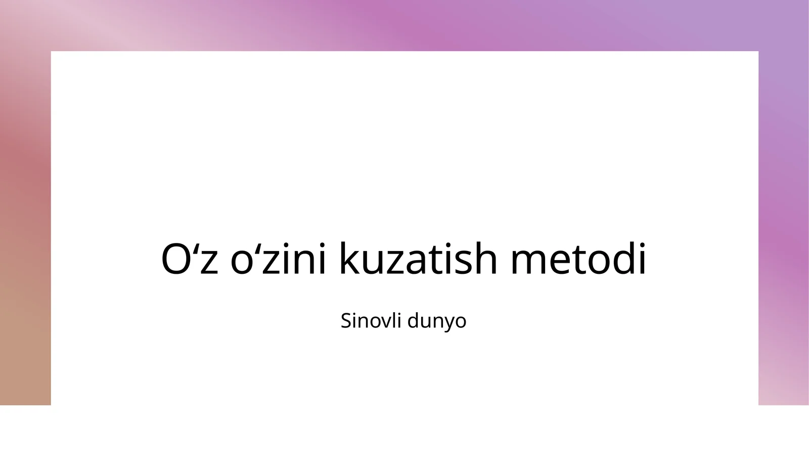 Oʻz oʻzini kuzatish metodi