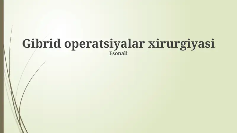 Gibrid operatsiyalar xirurgiyasi
