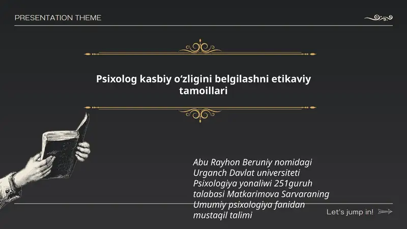 Psixolog kasbiy oʻzligini belgilashni etikaviy tamoillari