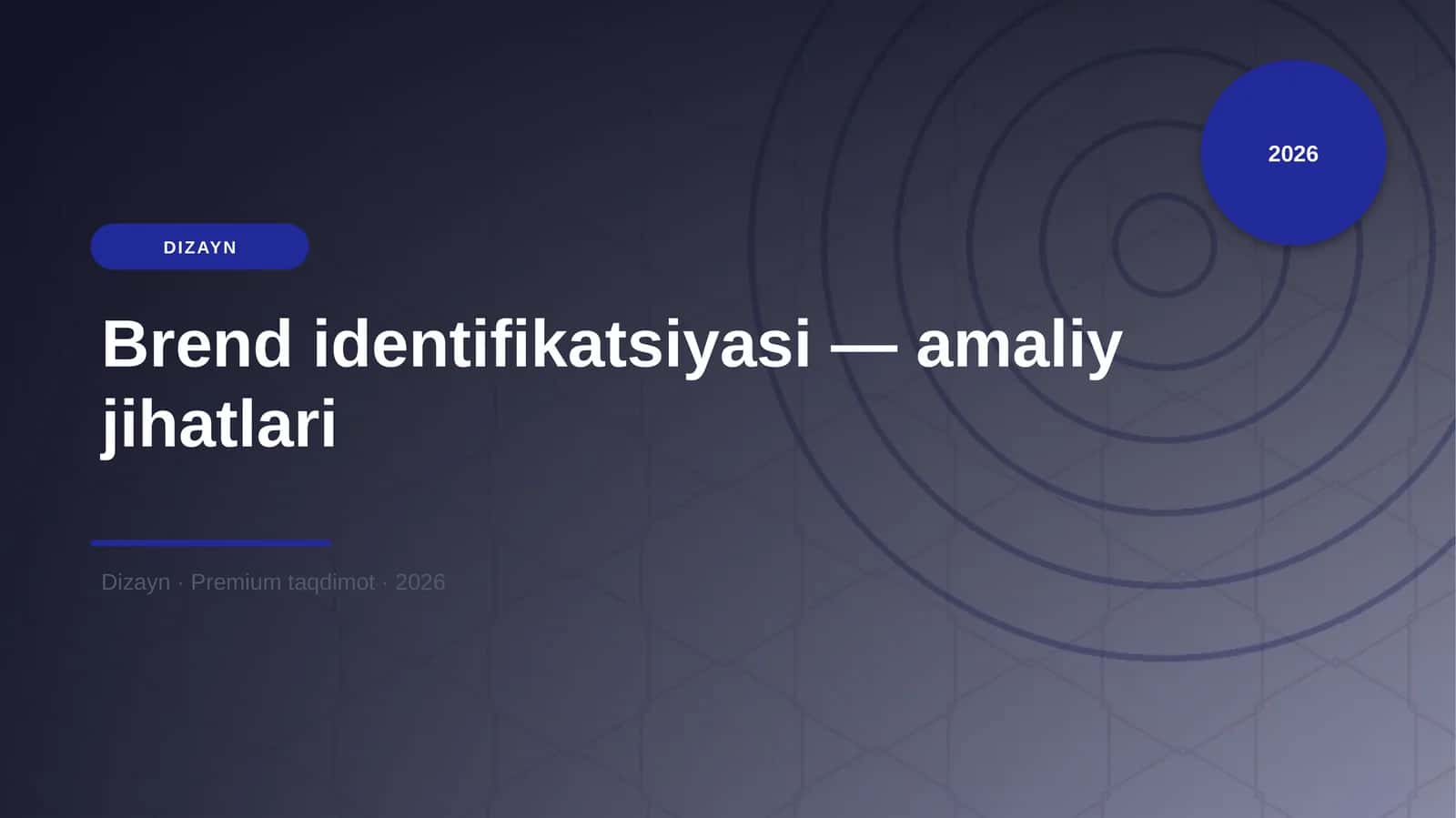Brend identifikatsiyasi — amaliy jihatlari
