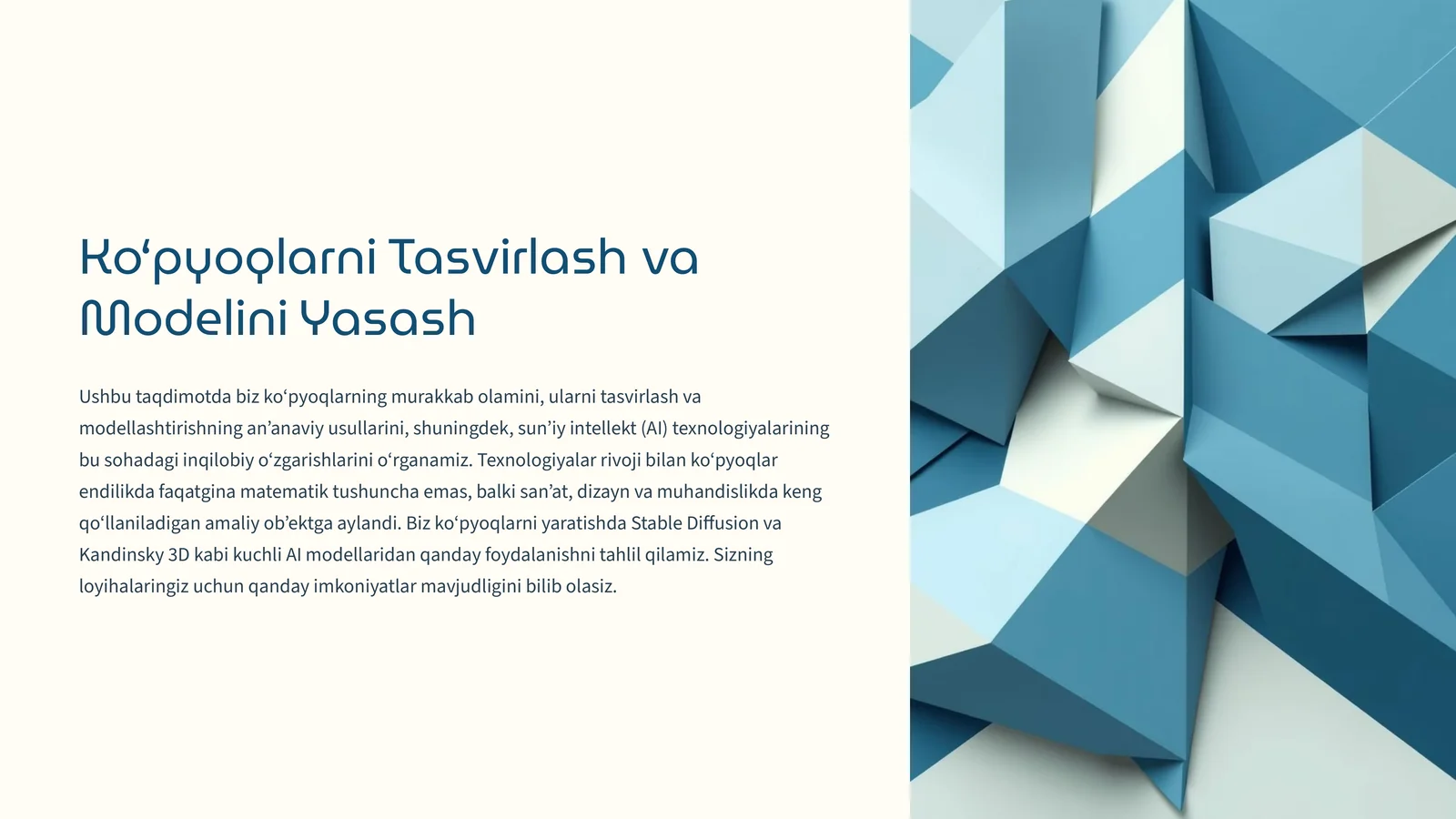 Ko‘pyoqlarni Tasvirlash va Modelini Yasash