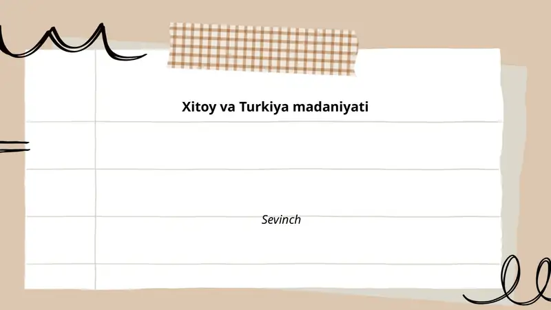 Xitoy va Turkiya madaniyati
