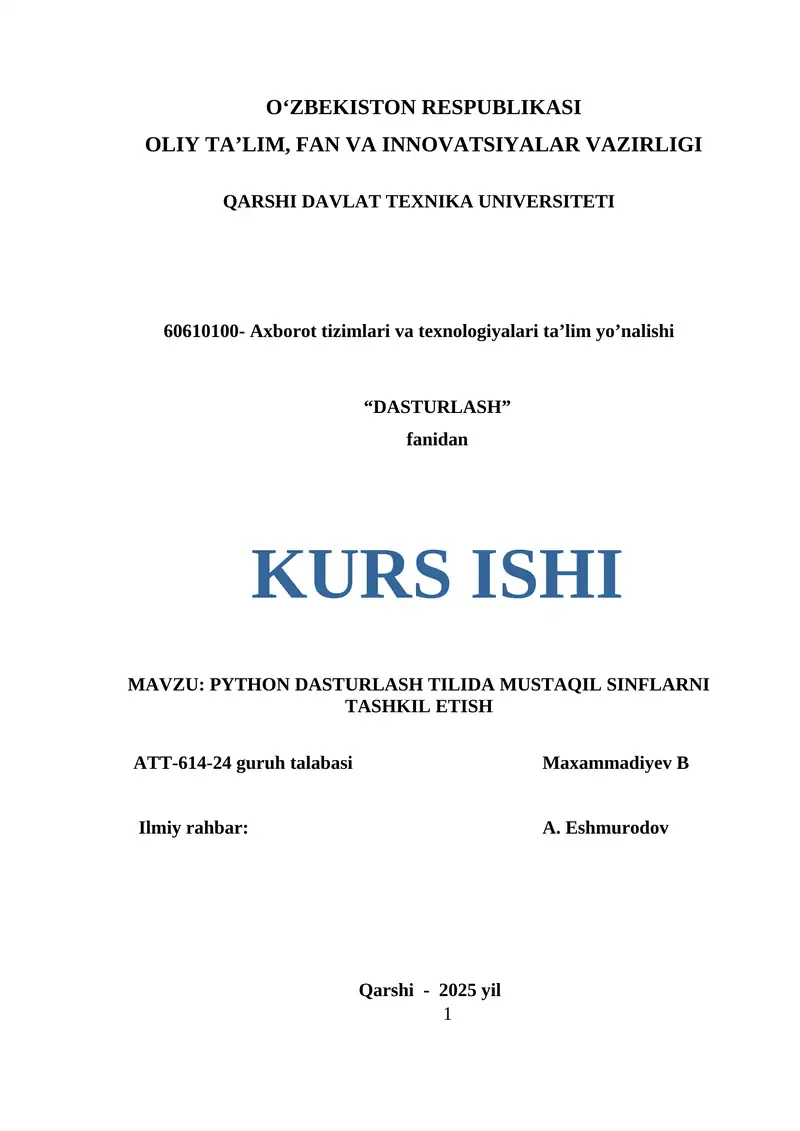 PYTHON DASTURLASH TILIDA MUSTAQIL SINFLARNI TASHKIL ETISH