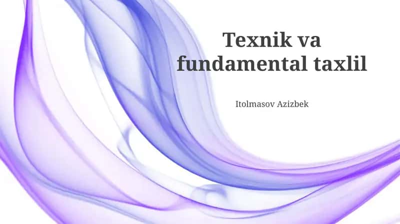 Texnik va fundamental taxlil
