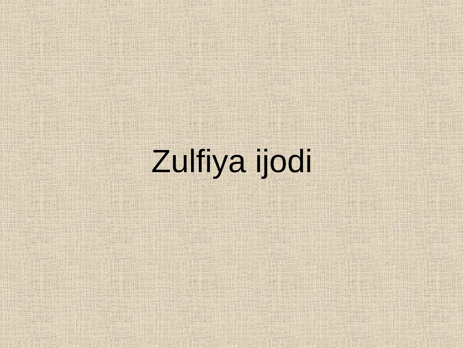 Zulfiya ijodi