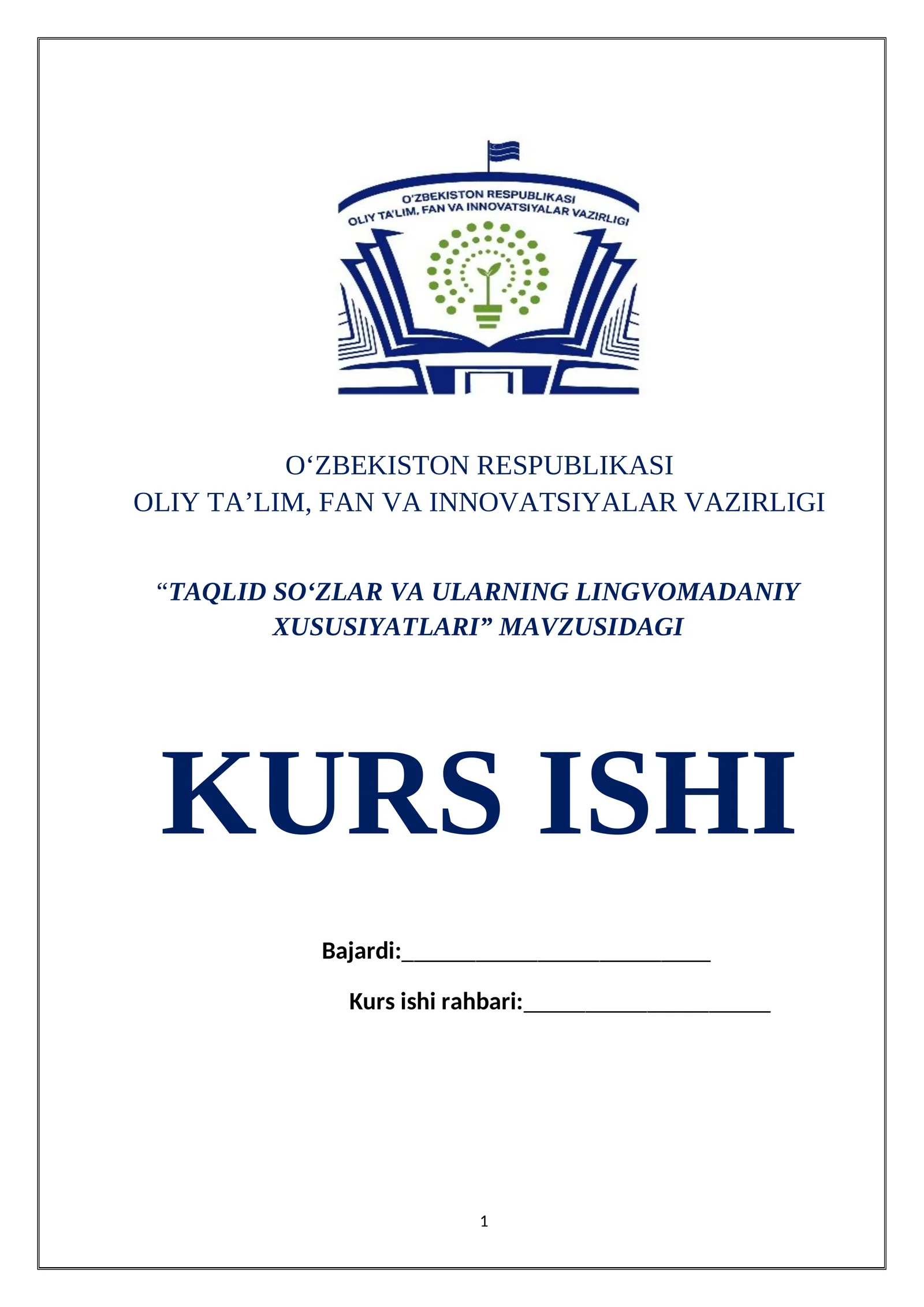 “TAQLID SO‘ZLAR VA ULARNING LINGVOMADANIY XUSUSIYATLARI” MAVZUSIDAGI KURS ISHI