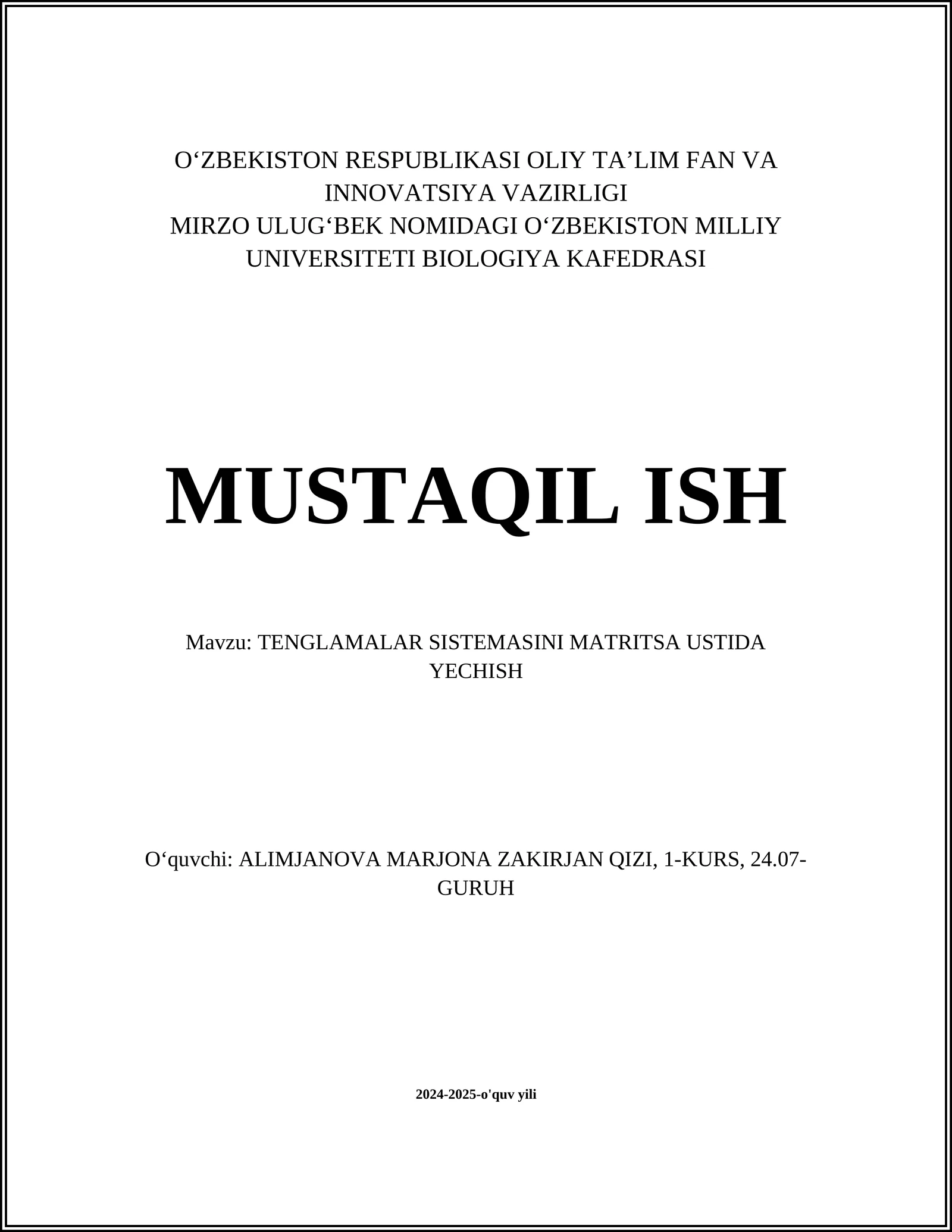 TENGLAMALAR SISTEMASINI MATRITSA USTIDA YECHISH