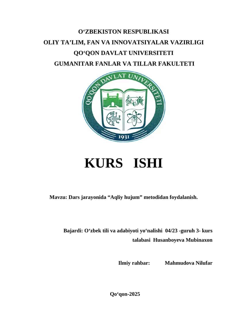 Dars jarayonida “Aqliy hujum” metodidan foydalanish.