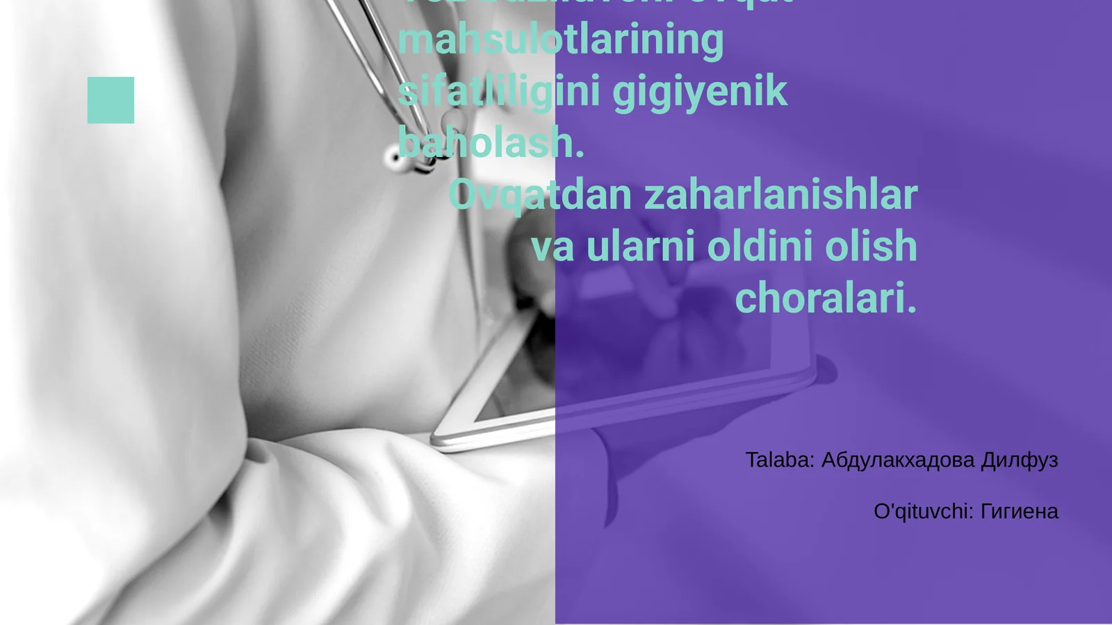 Tez buziluvchi ovqat mahsulotlarining sifatliligini gigiyenik baholash