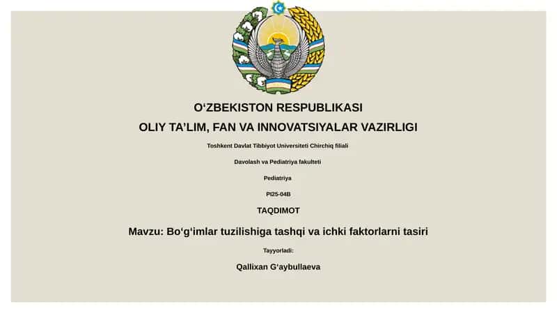 Boʻgʻimlar tuzilishiga tashqi va ichki faktorlarni tasiri