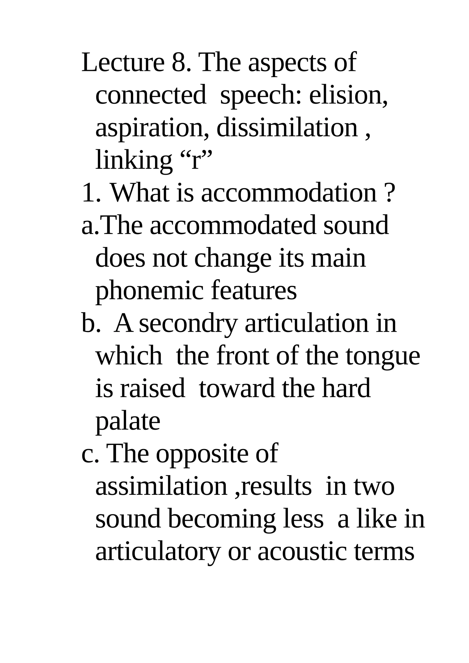 Lecture 8. The Aspects of Connected Speech