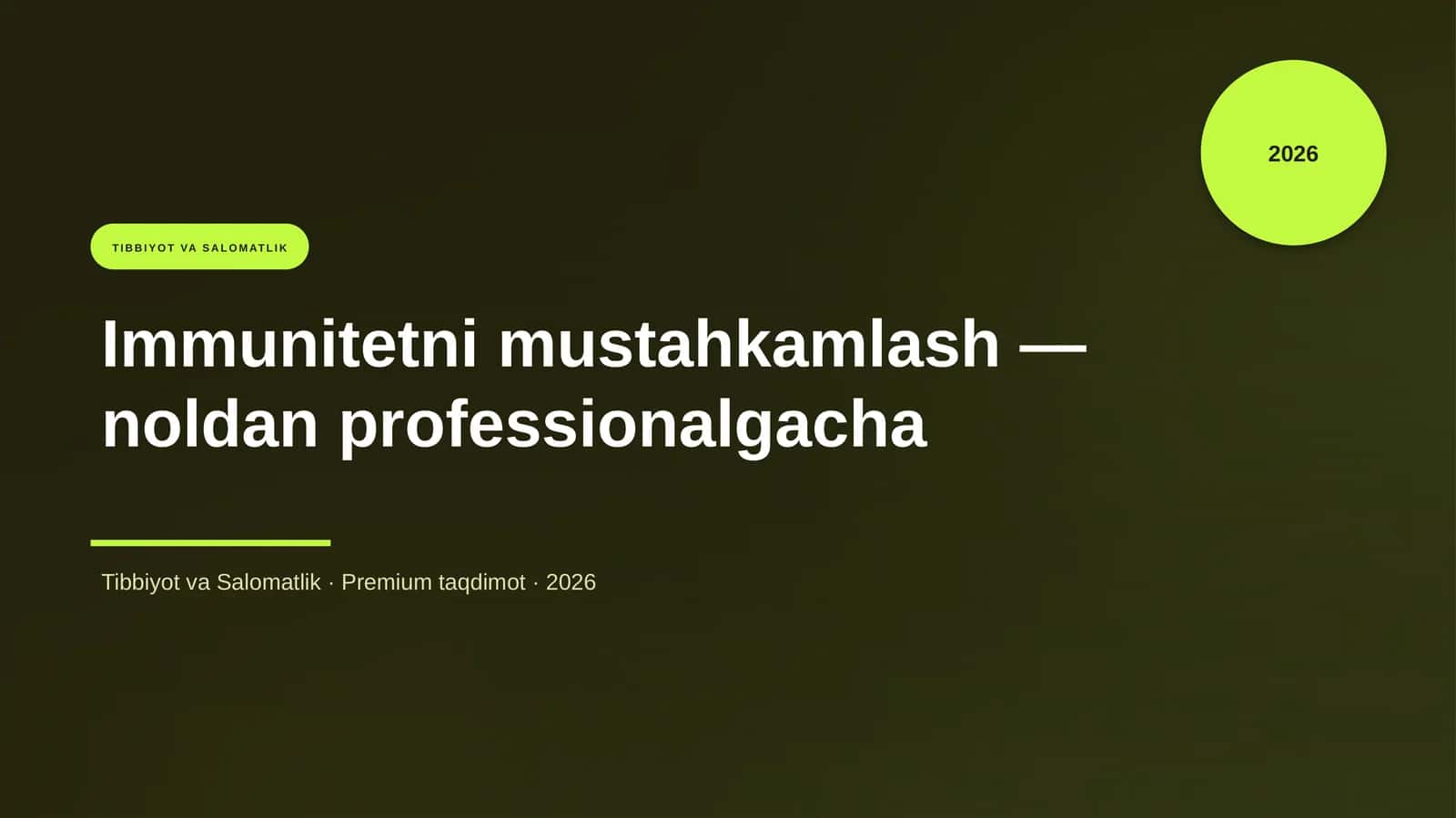 Immunitetni mustahkamlash — noldan professionalgacha