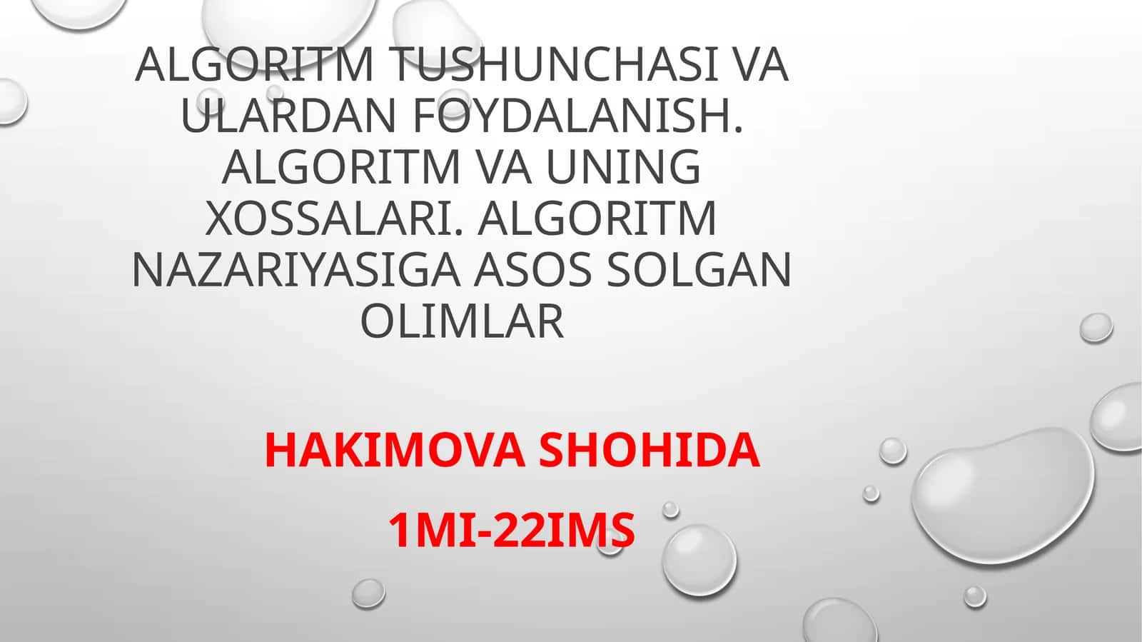 Algoritmning Xossalari
