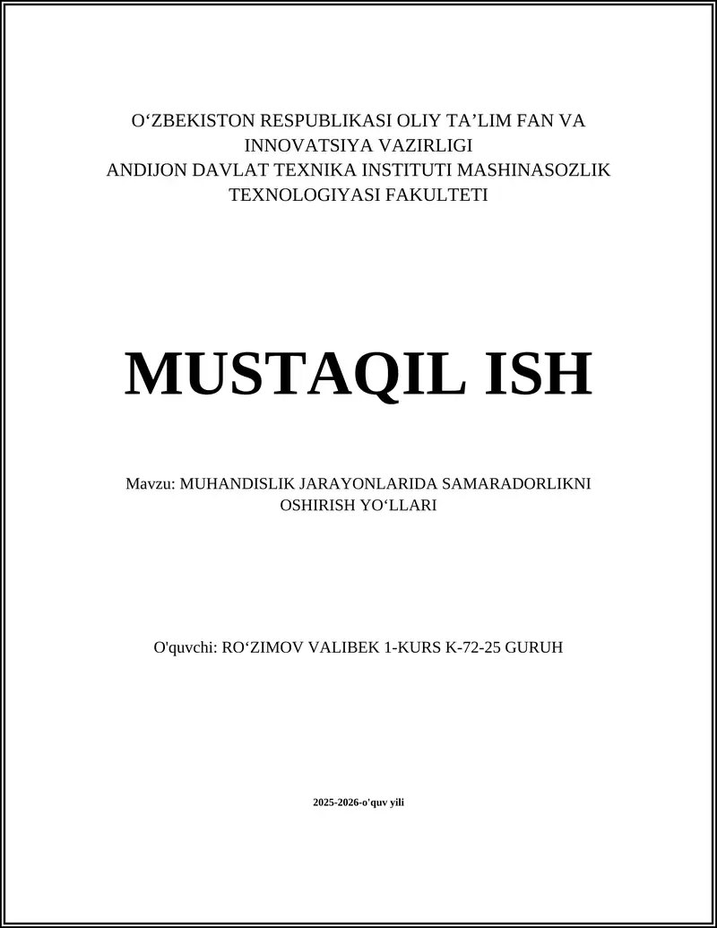 MUHANDISLIK JARAYONLARIDA SAMARADORLIKNI OSHIRISH YOʻLLARI