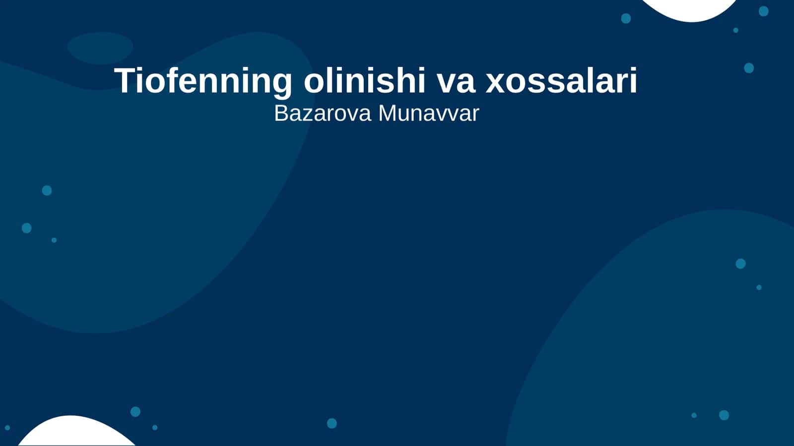Tiofenning olinishi va xossalari