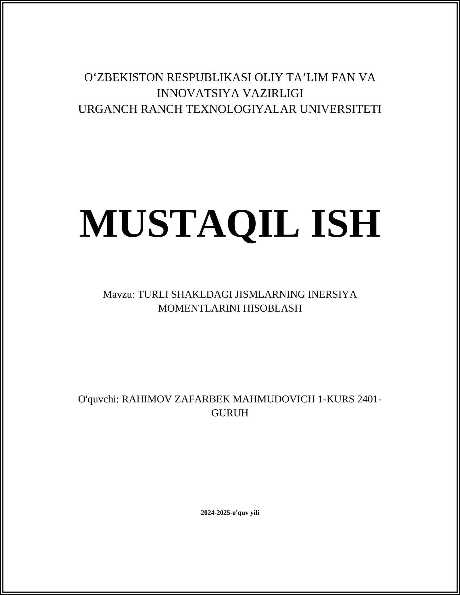 TURLI SHAKLDAGI JISMLARNING INERSIYA MOMENTLARINI HISOBLASH