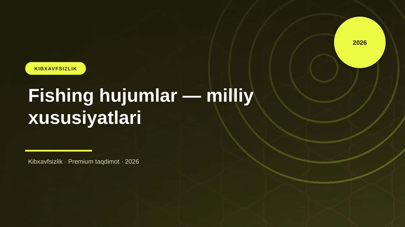 Fishing hujumlar — milliy xususiyatlari