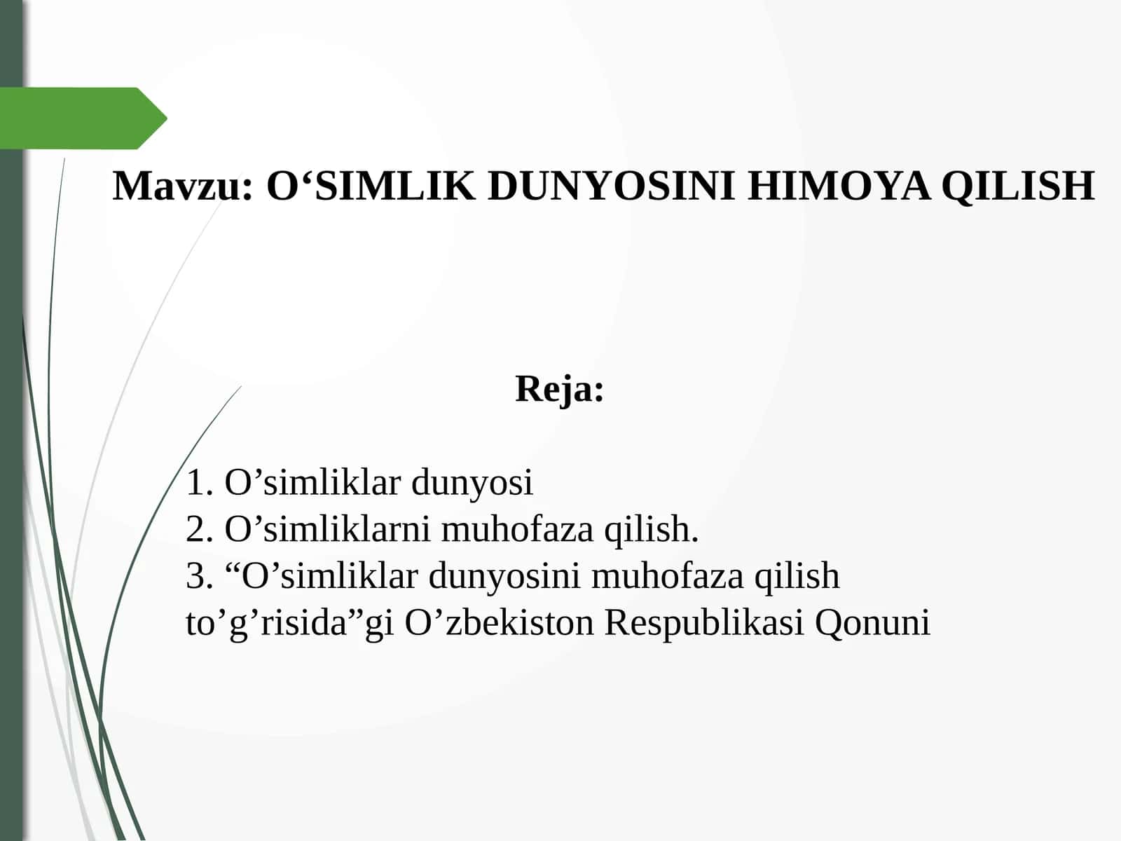 O‘SIMLIK DUNYOSINI HIMOYA QILISH