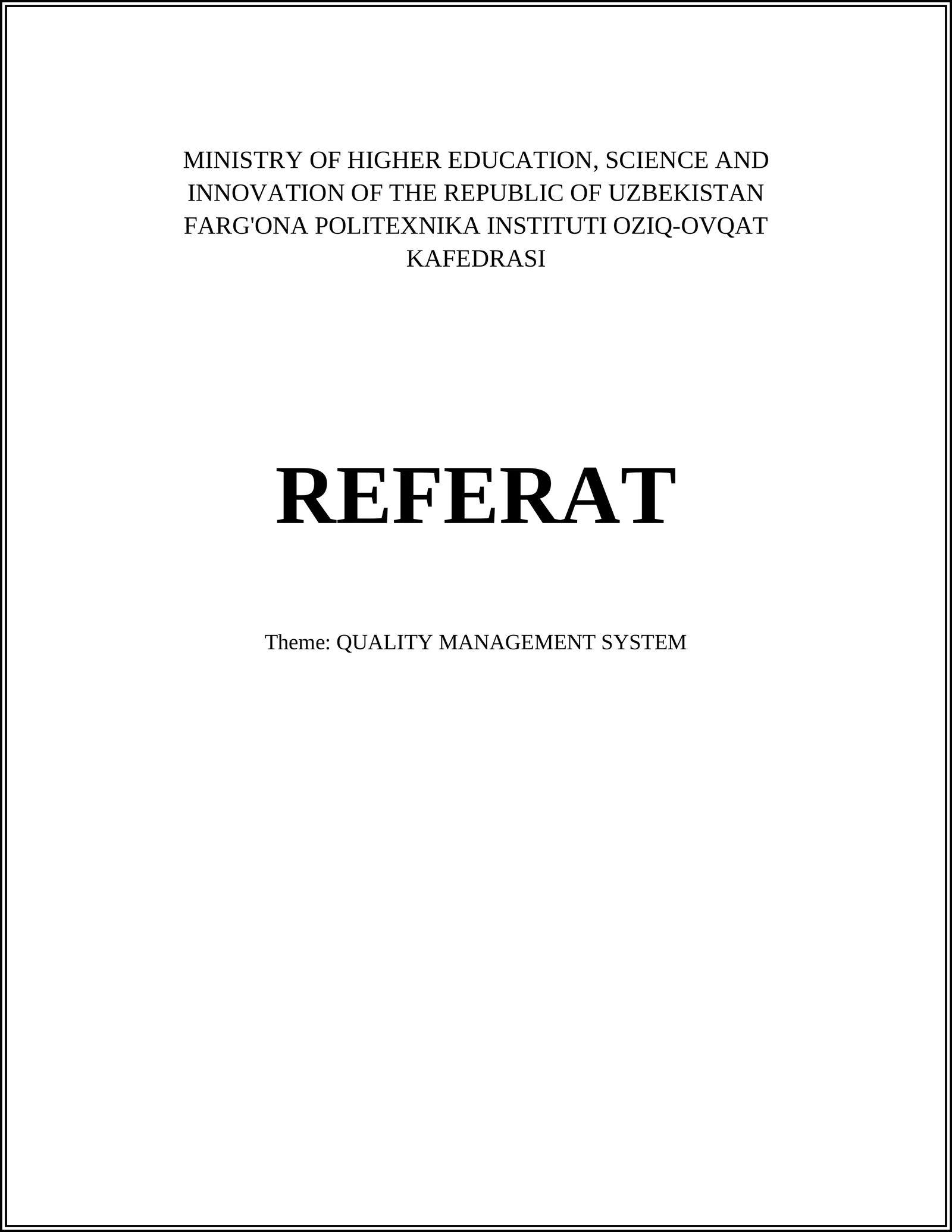 QUALITY MANAGEMENT SYSTEM