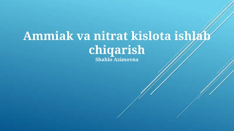 Ammiak va nitrat kislota ishlab chiqarish