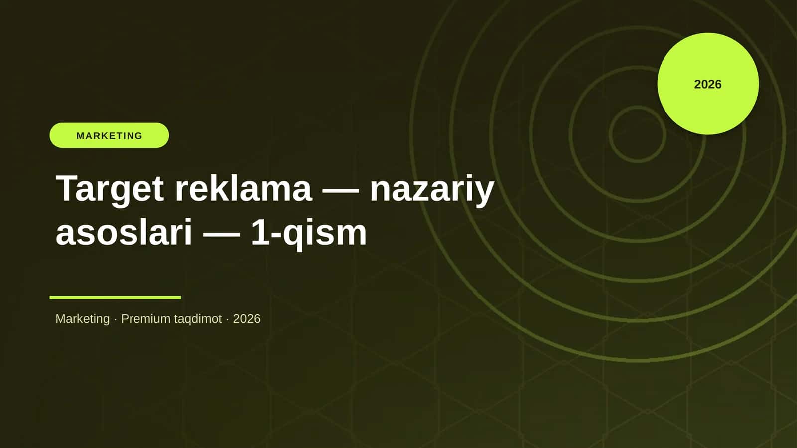 Target reklama — nazariy asoslari — 1-qism