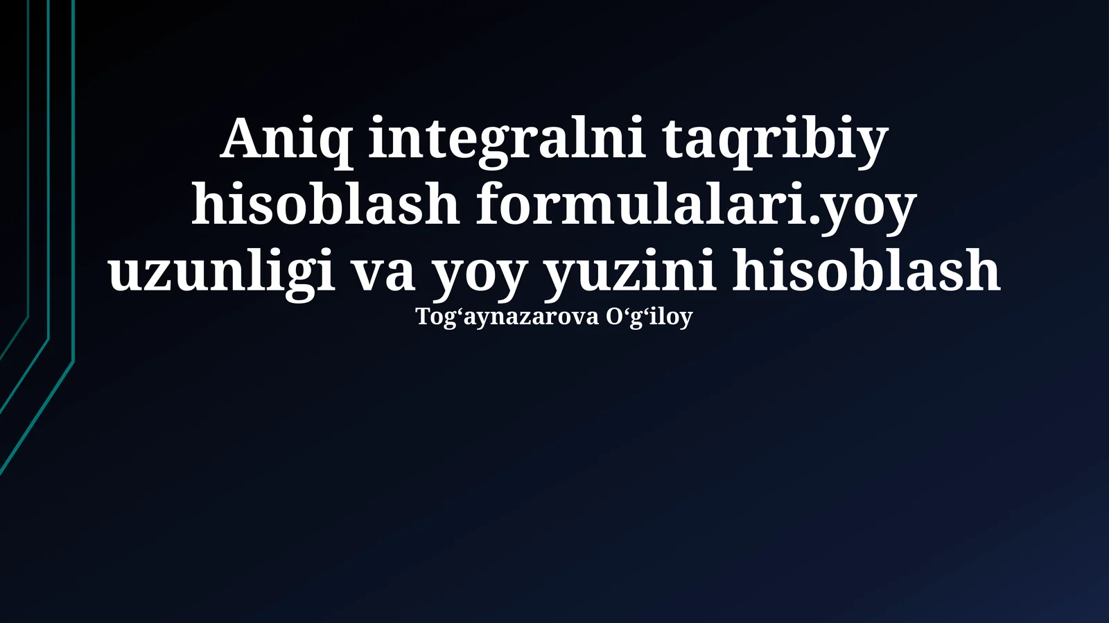 Aniq integrallarni hisoblashning taxminiy formulalari