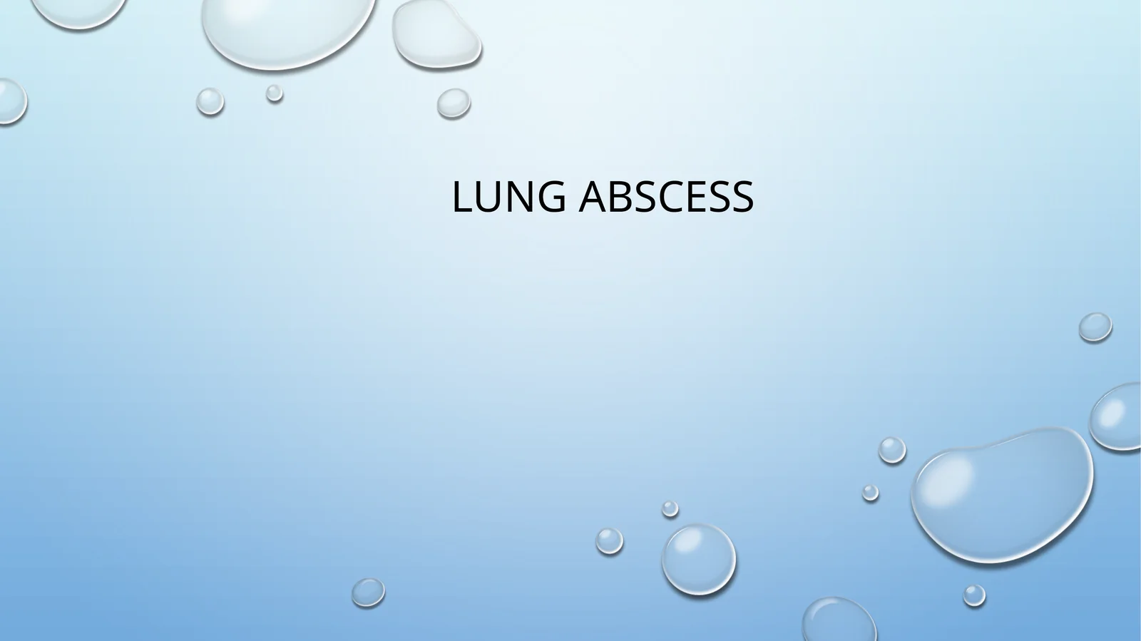 Lung abscess